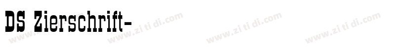 DS Zierschrift字体转换